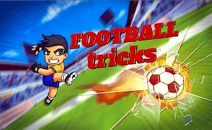 Football Tricks - sports game, play online free, no download