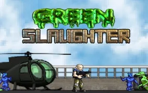 Green Slaughter - shooter game, play online free, no download