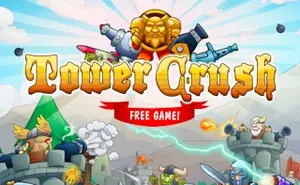 Tower Crush - strategy game, play online free, no download